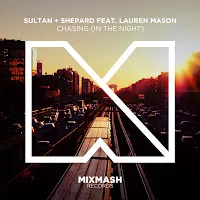 Sultan + Shepard — Chasing (In The Night) [Radio Edit] (Feat. Lauren Mason) — обложка